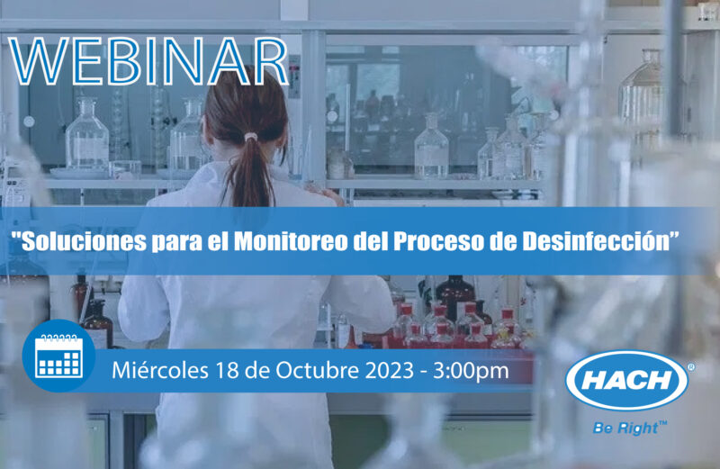 Soluciones para el Monitoreo del Proceso de Desinfección Soluciones para el Monitoreo del Proceso de Desinfección