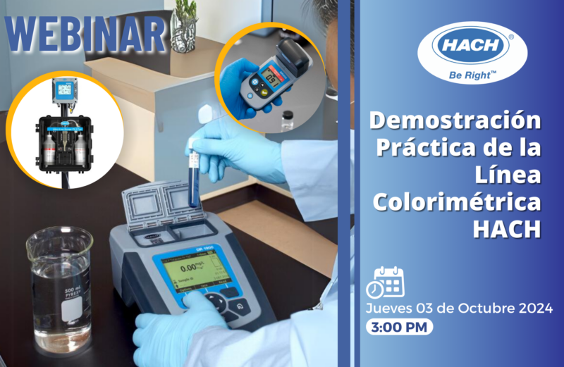 Demostración Práctica de la Línea Colorimétrica HACH Demostración Práctica de la Línea Colorimétrica HACH