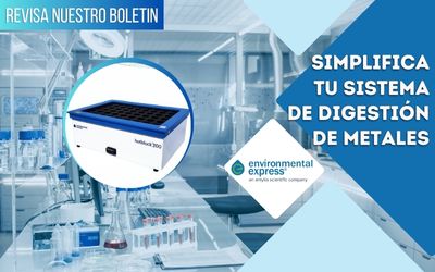 Simplifica tu Sistema de Digestión de Metales Simplifica tu Sistema de Digestión de Metales